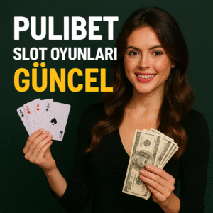 Pulibet Güncel Slot Oyunları
